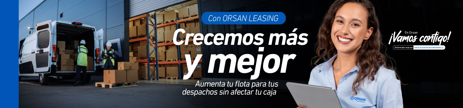 Con ORSAN Leasing: Crecemos más y mejor